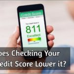Checking Credit Score Lower It