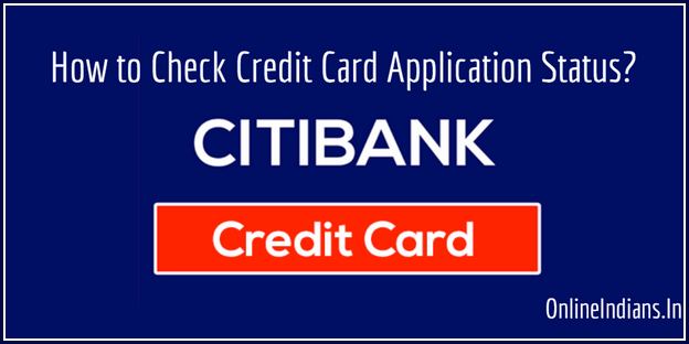 Citi Credit Card Application Status Online
