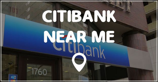 Citibank Bank Locations Near Me