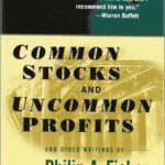 Common Stocks And Uncommon Profits By Fisher