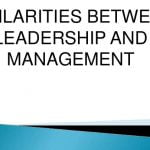 Similarities Between Leadership and Management