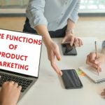 Core Functions of Product Marketing